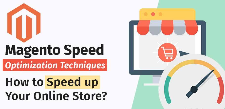 Magento Speed Optimization