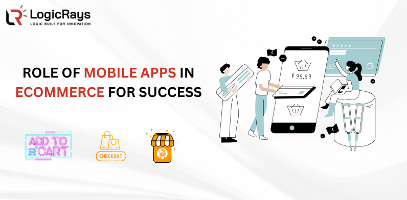 mobile apps roles in ecommerce