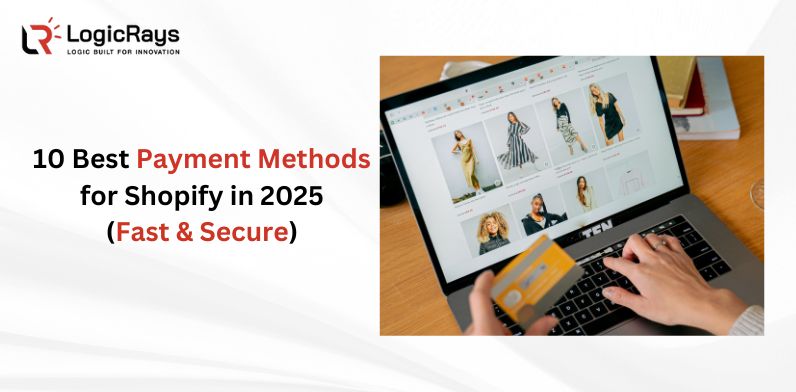 Payment Methods for Shopify Store